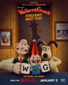 Wallace & Gromit: Vengeance Most Fowl